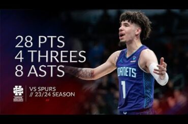 LaMelo Ball 28 pts 4 threes 8 asts vs Spurs 23/24 season