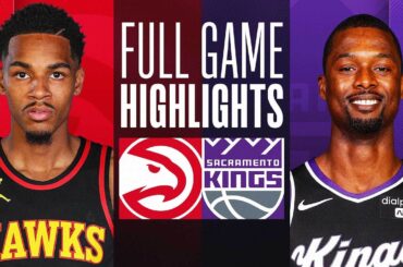 HAWKS at KINGS | FULL GAME HIGHLIGHTS | January 22, 2024
