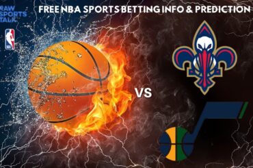 New Orleans Pelicans VS Utah Jazz : NBA Betting Info For 1/23/24