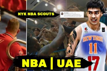BREAKING! NEW YORK KNICKS Scouts Gusto KUNIN si KEVIN QUAIMBAO ! UAE O NBA