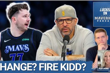 Mavs Family Meeting: Fire Jason Kidd? What's Going Wrong & What Can Change for the Dallas Mavericks?