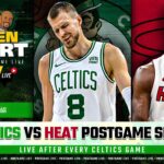 LIVE: Celtics vs Heat Postgame Show | Garden Report
