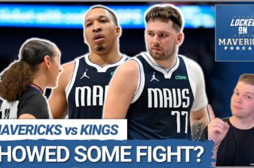 Grant Williams Breakout?! How the Mavs Showed Some Fight in a Loss to the Kings | Mavs Postgame