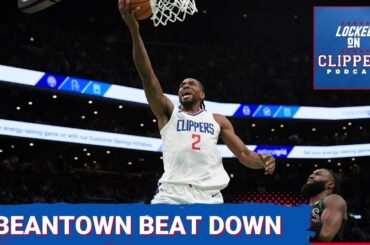 How The LA Clippers Made A Big Statement In Boston