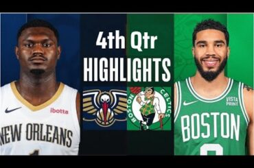 Boston Celtics vs New Orleans Pelicans 4th Qtr Full Highlights | Jan. 29 | NBA Highlights 2024