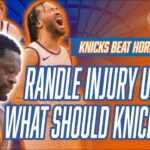 Julius RANDLE INJURY UPDATE! What Should KNICKS Do? | Knicks vs Hornets Postgame Recap