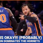 Julius Randle Relief And Jalen Brunson Ends The Charlotte Hornets