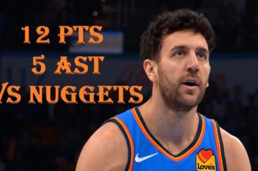Vasilije Micic 12 Pts 5 Ast Denver Nuggets vs Oklahoma City Thunder HIGHLIGHTS