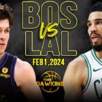 Boston Celtics vs Los Angeles Lakers Full Game Highlights | February 1, 2024 | FreeDawkins