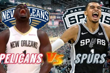 New Orleans Pelicans vs San Antonio Spurs Live Play by Play & Scoreboard