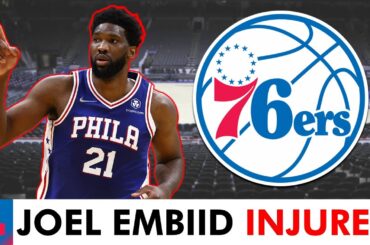 BREAKING: Joel Embiid OUT With Torn Meniscus Per Reports | Philadelphia 76ers News & REACTION