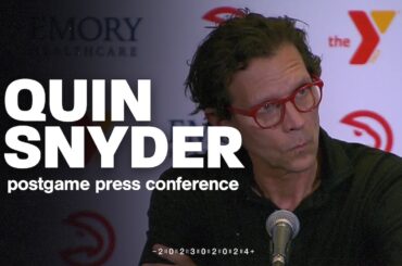 Hawks vs. Suns Postgame Press Conference: Quin Snyder