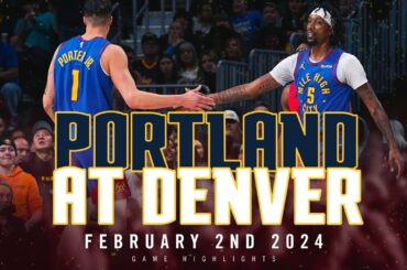 Denver Nuggets vs. Portland Trailblazers Full Game Highlights 🎥