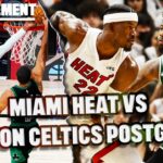 Miami Heat vs Boston Celtics Postgame Show | The Basement Sports Network
