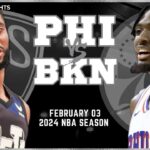 Philadelphia 76ers vs Brooklyn Nets Full Game Highlights | Feb 2 | 2024 NBA Season