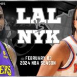 Los Angeles Lakers vs New York Knicks Full Game Highlights | Feb 3 | 2024 NBA Season