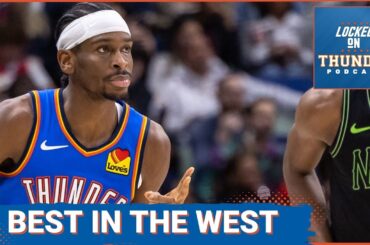 OKC Thunder best in the West as Chet Holmgren Dominates the Pelicans