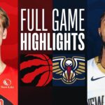 RAPTORS at PELICANS | FULL GAME HIGHLIGHTS | February 5, 2024