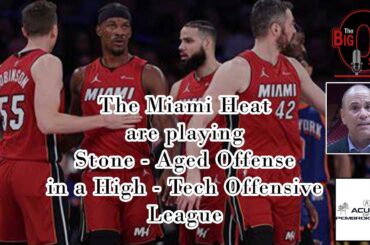 The #MiamiHeat are Playing Stone Aged Offense in a High Tech Offensive League 020524