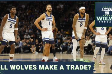 Will the Minnesota Timberwolves make a trade? Plus, proof of Wolves' dominant defense
