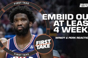 'SHUT EMBIID DOWN FOR THE SEASON!' Perk reacts to injury update and return timeline 👀 | First Take