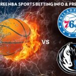 Philadelphia 76ers VS Dallas Mavericks : NBA Betting Info For 2/5/24