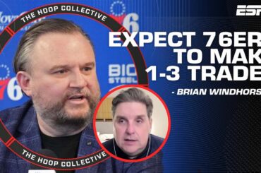 Brian Windhorst expects 76ers to make 1-3 trades before the trade deadline 👀 | The Hoop Collective