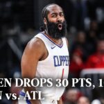 James Harden 30 PTS, 10 AST In Win vs. Hawks Highlights | LA Clippers