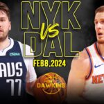 New York Knicks vs Dallas Mavericks Full Game Highlights | February 8, 2024 | FreeDawkins