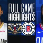 Game Recap: Pelicans 117, Clippers 106