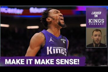The Sacramento Kings Are Hard to Figure Out | Locked On Kings
