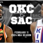 Oklahoma City Thunder vs Sacramento Kings Full Game Highlights | Feb 11 | 2024 NBA Season