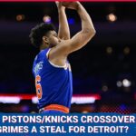 Locked On Pistons/Knicks Crossover: Did The Detroit Pistons Get A Steal In Quentin Grimes?