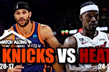 KNICKS VS HEAT LIVE WATCH ALONG! | WATCH ALONG W/ CK2K