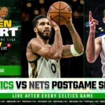 LIVE: Celtics vs Nets Postgame Show | Garden Report