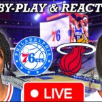 Philadelphia Sixers vs Miami Heat Live Play-By-Play & Reaction
