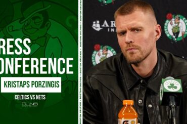 Kristaps Porzingis: I Haven't Stopped Smiling, I Enjoy Being Here So Much | Celtics vs Nets Postgame