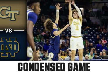 Georgia Tech vs. Notre Dame Condensed Game | 2023-24 ACC Men's Basketball