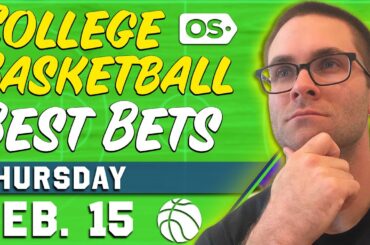 College Basketball Picks Today (2/15/24) | Best NCAAB Bets & Predictions