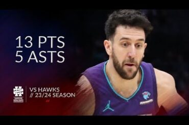 Vasilije Micic 13 pts 5 asts vs Hawks 23/24 season