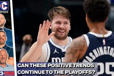 3 Mavs Positives; How Many Are Sustainable Through The End Of The Season? | K&C Masterpiece