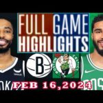 Boston Celtics vs Brooklyn Nets FULLGAME Qtr Feb 16, 2024 Highlights | NBA Season