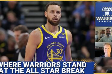 Analyzing the Golden State Warriors at the All Star Break as Season Winds Down with FS1's Ric Bucher