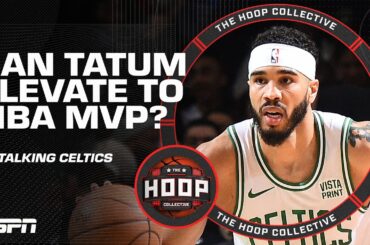 Can Jayson Tatum ELEVATE to NBA MVP status? 🤔 | The Hoop Collective