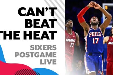 Sixers put up strong fight against Heat but fall short down the stretch | Sixers Postgame Live
