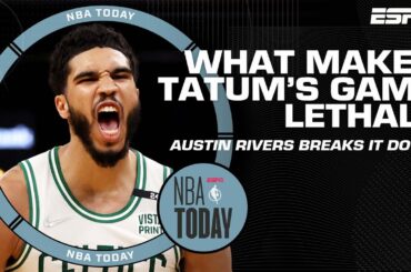 What makes Jayson Tatum's game so lethal? 🔥 Austin Rivers breaks it down | NBA Today