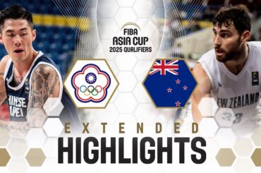 Chinese Taipei vs New Zealand | Extended Highlights | FIBA Asia Cup 2025 Qualifiers