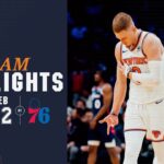 Knicks Power Past Sixers in Philadelphia | February 22, 2024