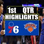 Philadelphia 76ers vs New York Knicks 1st QTR  Feb 22, 2024 Highlights | NBA Season