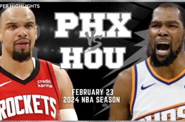 Phoenix Suns vs Houston Rockets Full Game Highlights | Feb 23 | 2024 NBA Season